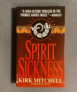 Spirit Sickness