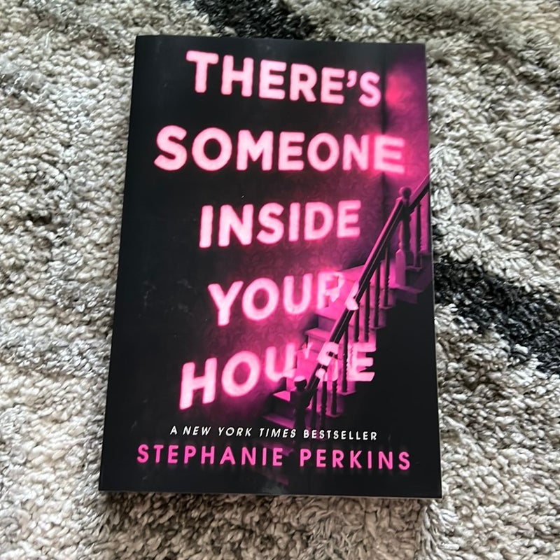 There's Someone Inside Your House