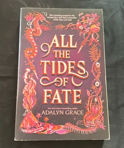 All the Tides of Fate