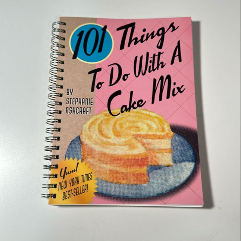 101 Things to Do with a Cake Mix