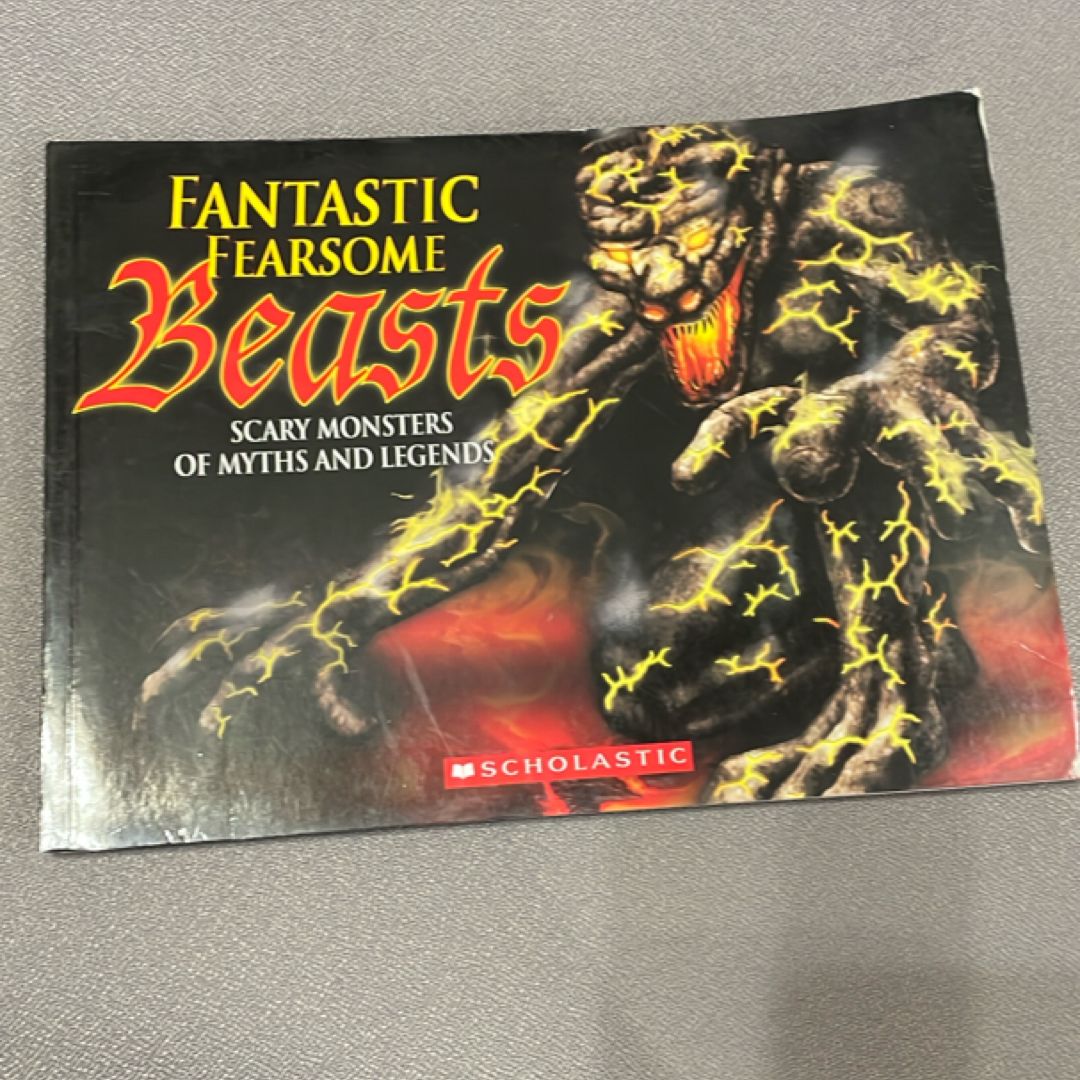 Fantastic Fearsome Beasts