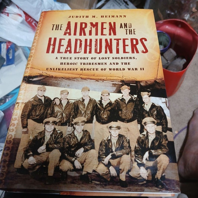 The Airmen and the Headhunters