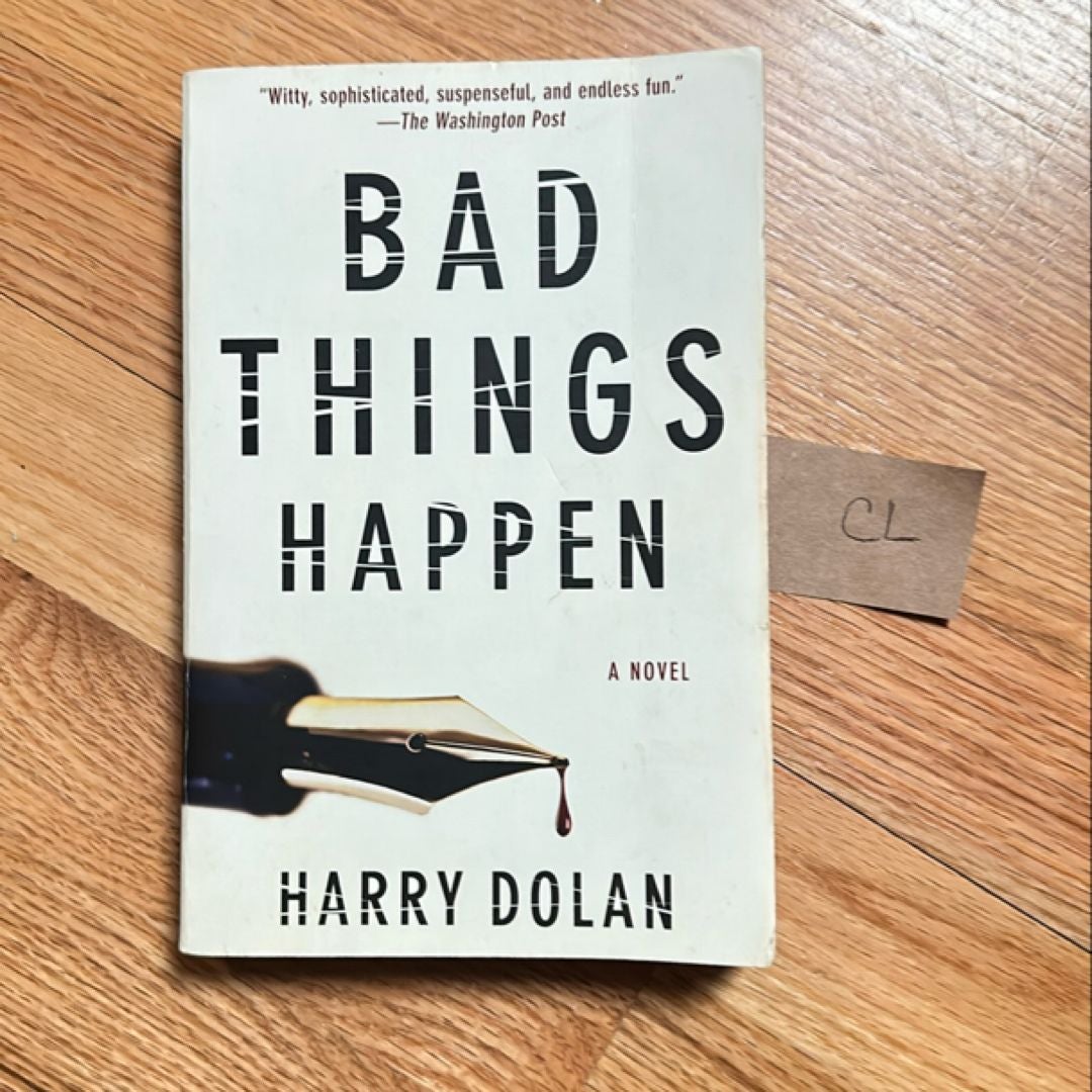 Bad Things Happen