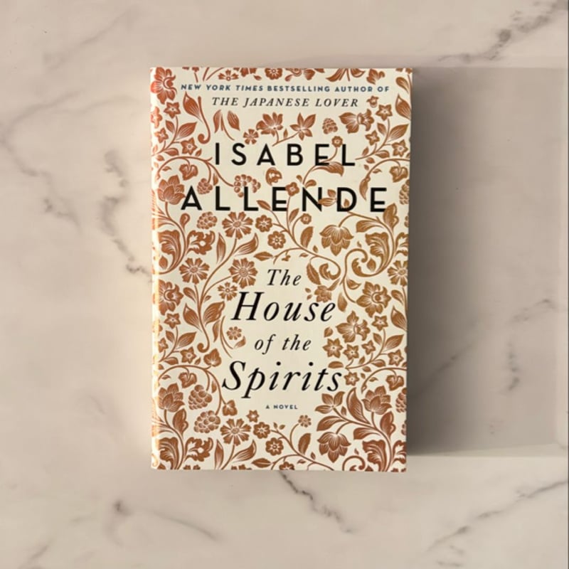 The House of the Spirits by Isabel Allende