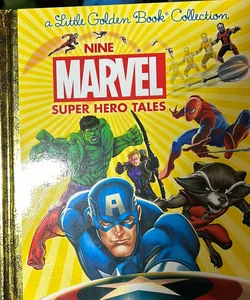 Nine Marvel Super Hero Tales (Marvel)