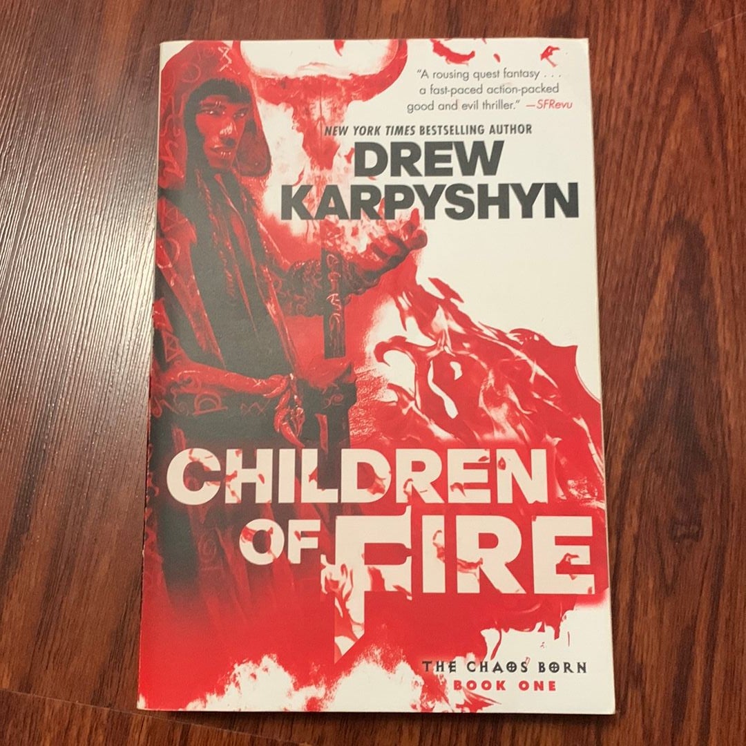 Children of Fire (the Chaos Born, Book One)