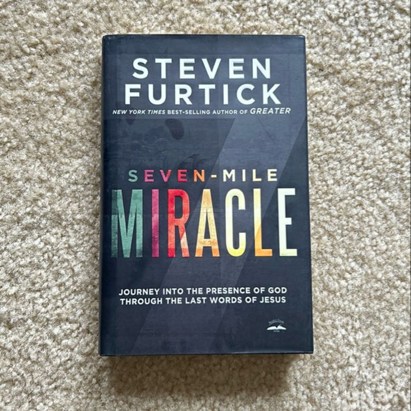 Seven-Mile Miracle