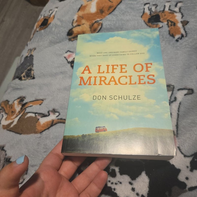 A Life of Miracles