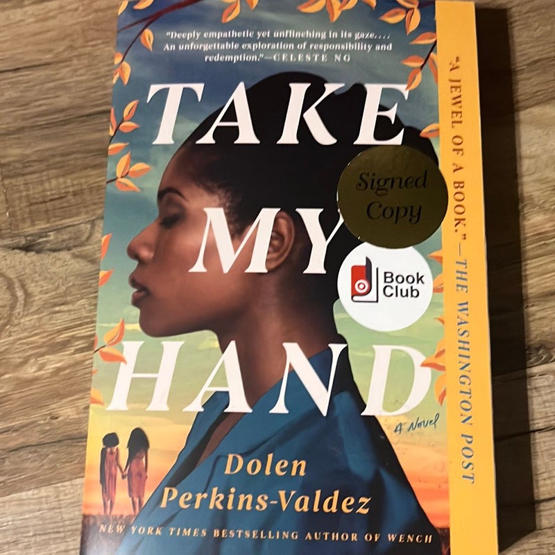 Take my Hand Signed Copy