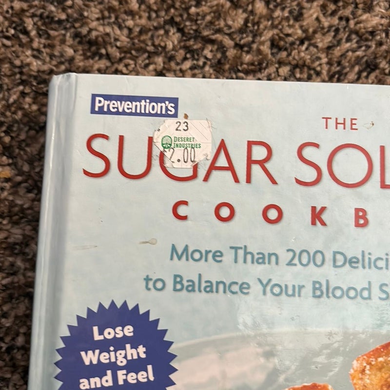 Prevention's the Sugar Solution Cookbook