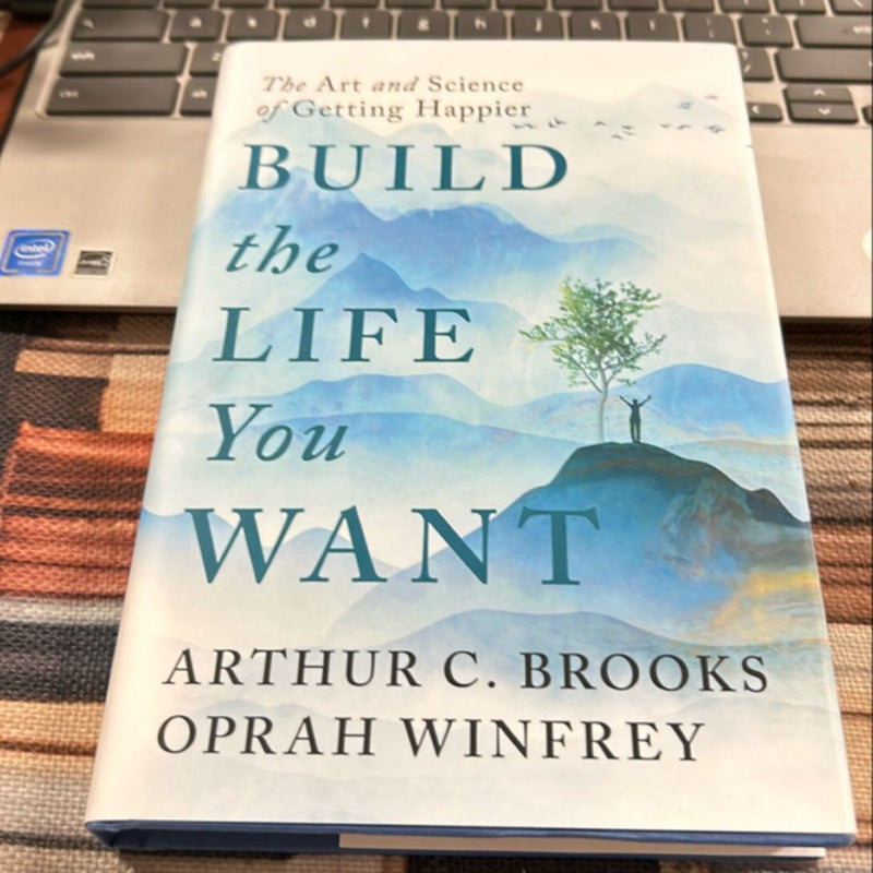 Build the Life You Want