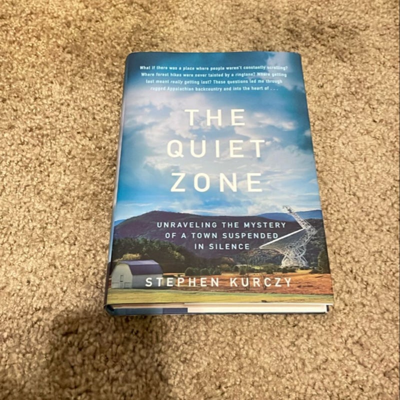 The Quiet Zone