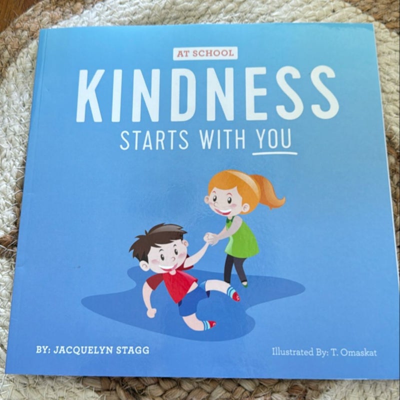 Kindness Starts with You - at School