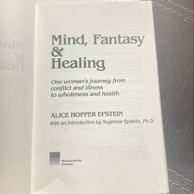 Mind, Fantasy and Healing