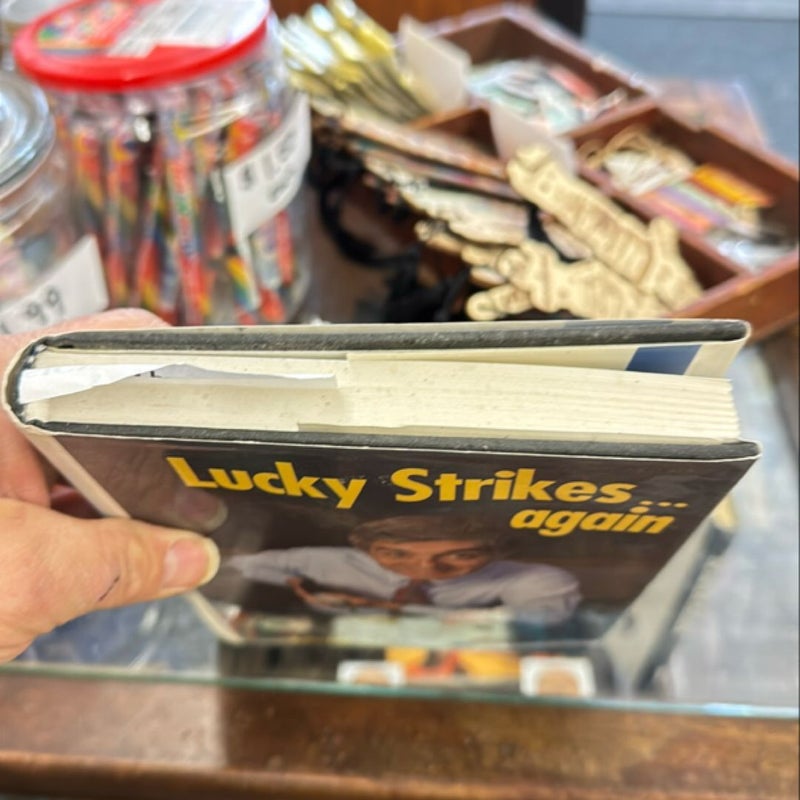 Lucky Strikes... Again