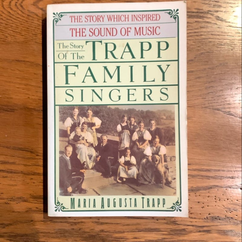 The Story of the Trapp Family Singers