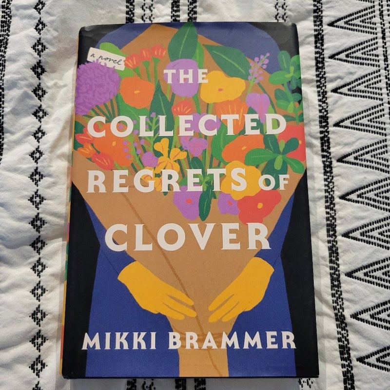 The Collected Regrets of Clover