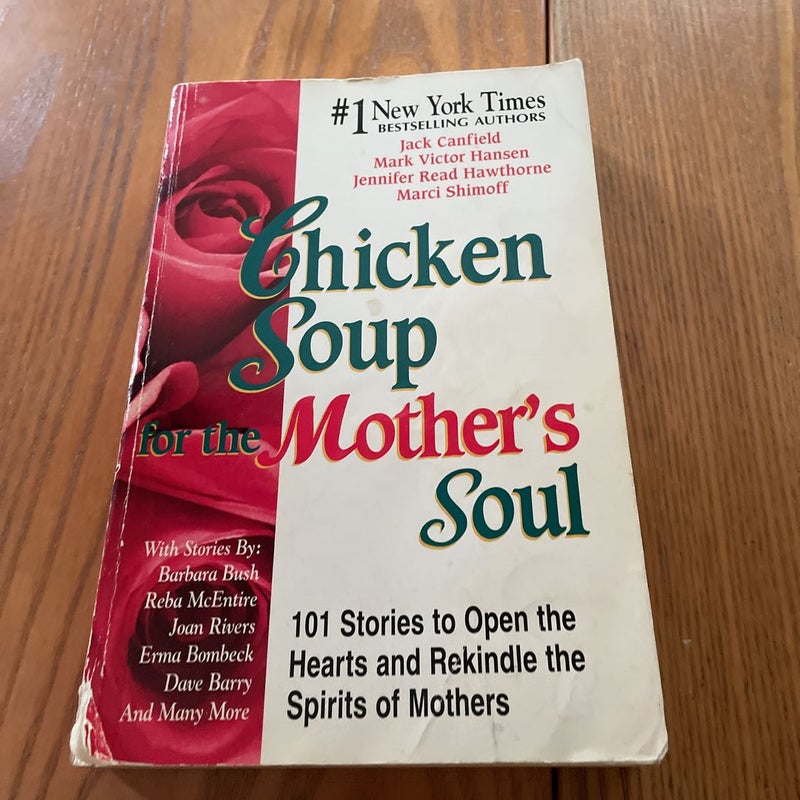 Chicken Soup for the Mother's Soul