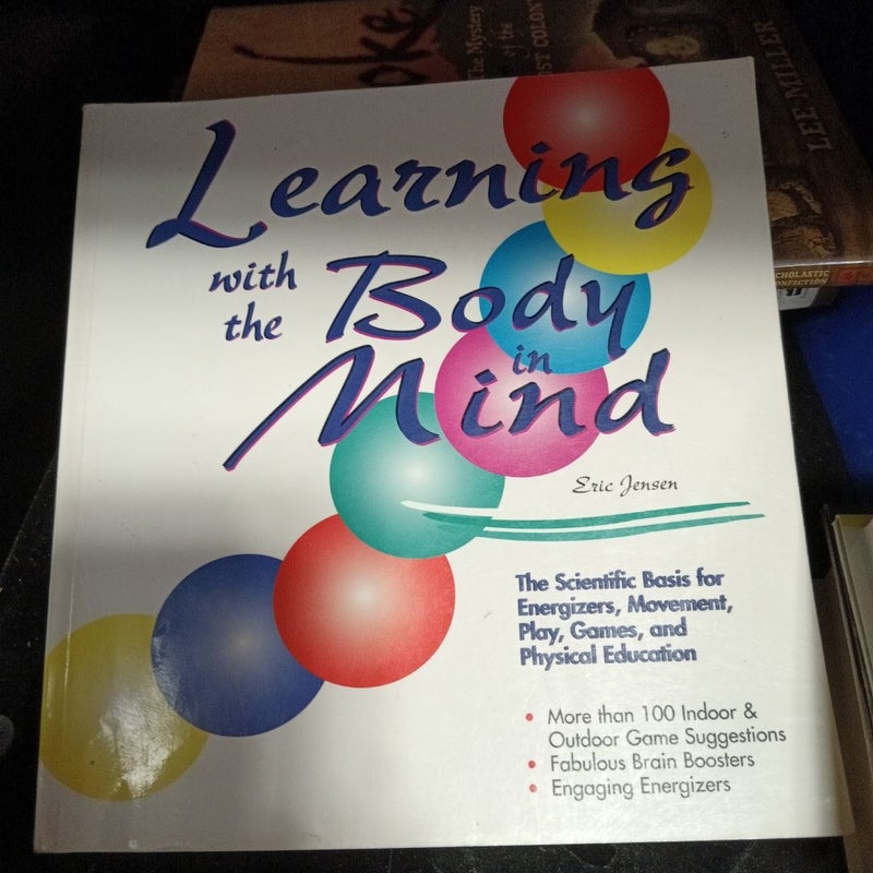 Learning with the Body in Mind