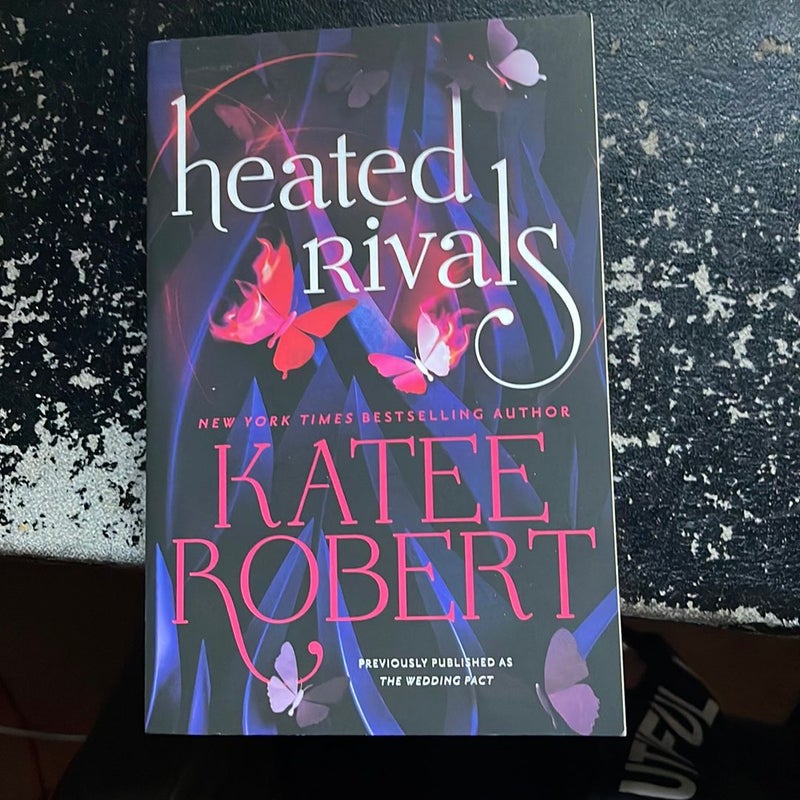 Heated Rivals (previously Published As the Wedding Pact)