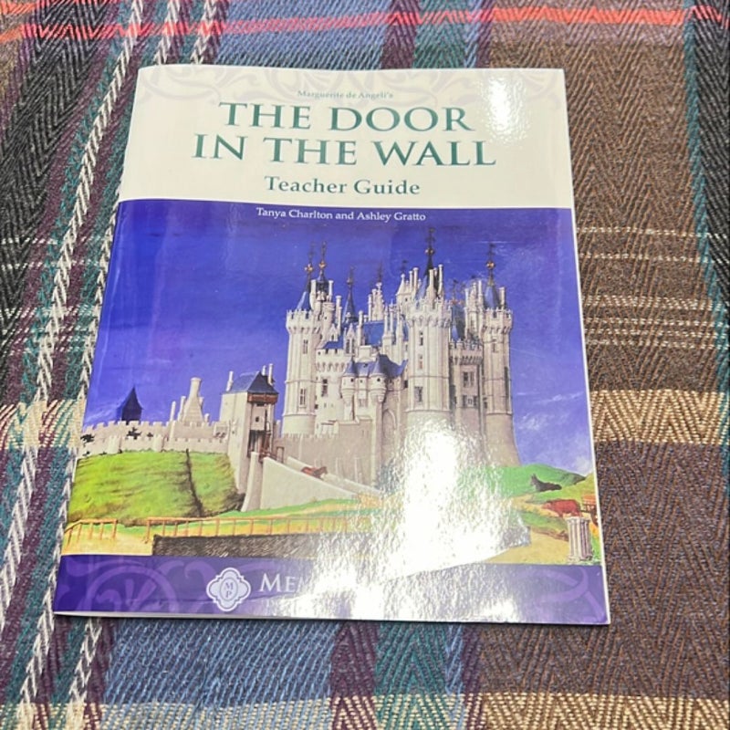 The Door in the Wall Teacher Guide