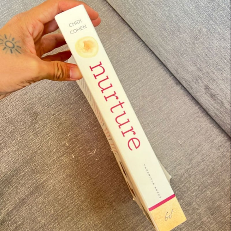 Nurture: a Modern Guide to Pregnancy, Birth, Early Motherhood--And Trusting Yourself and Your Body (Pregnancy Books, Mom to Be Gifts, Newborn Books, Birthing Books)