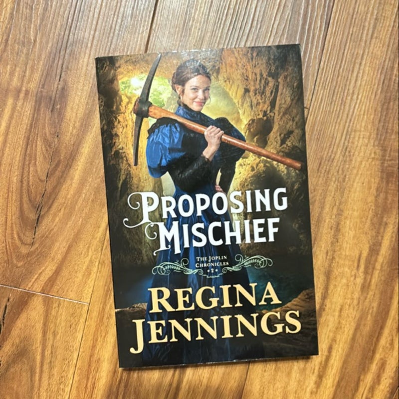 Proposing Mischief