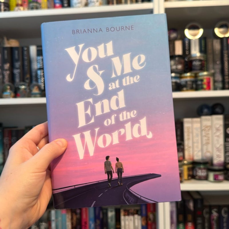 You and Me at the End of the World