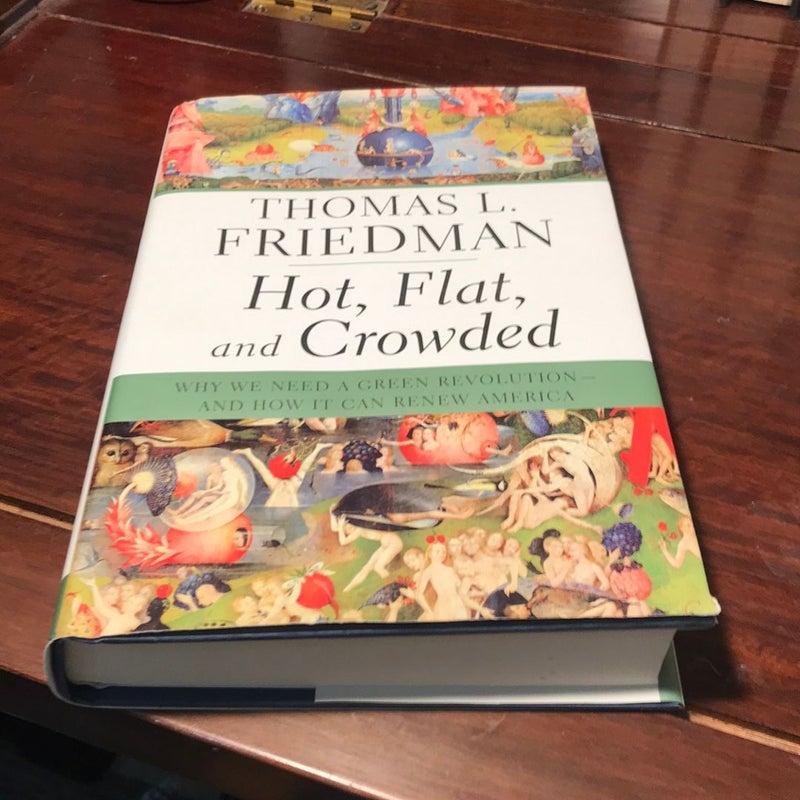1st ed./1st * Hot, Flat, and Crowded