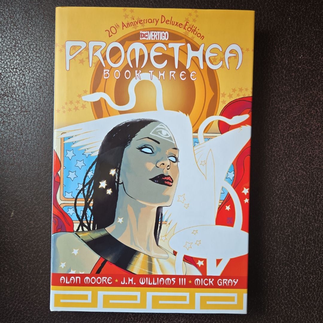 Promethea: the 20th Anniversary Deluxe Edition Book Three by Alan