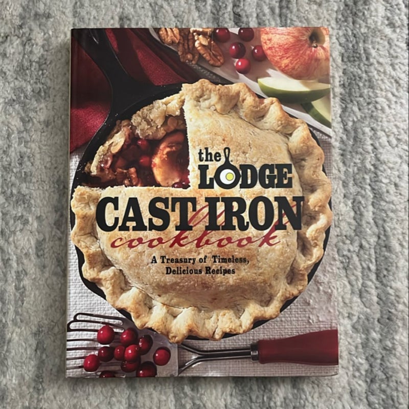 The Lodge Cast Iron Cookbook