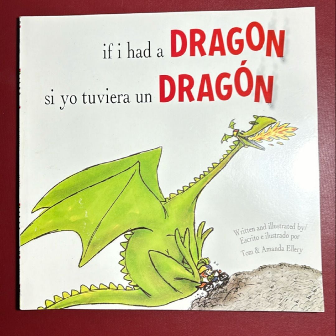 If I Had a Dragon/Si Yo Tuviera un Dragon