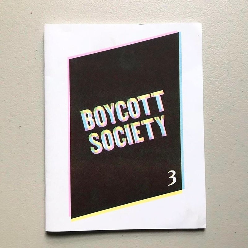BOYCOTT SOCIETY #3