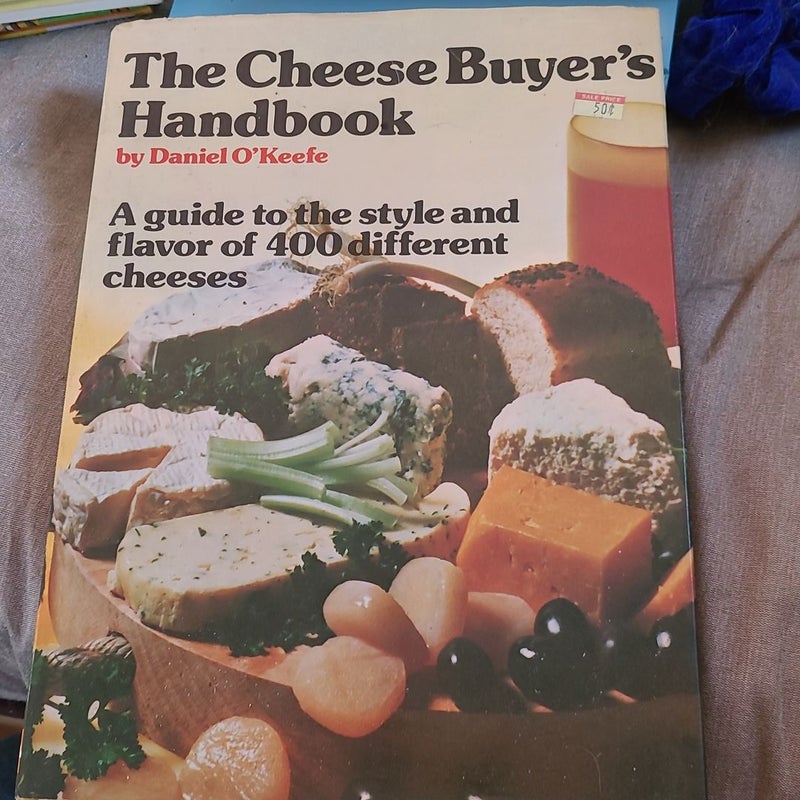 The Cheese Buyer's Handbook