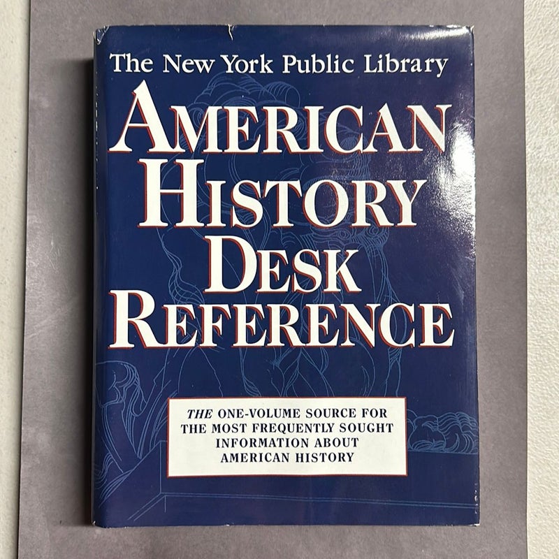 The New York Public Library American History Desk Reference