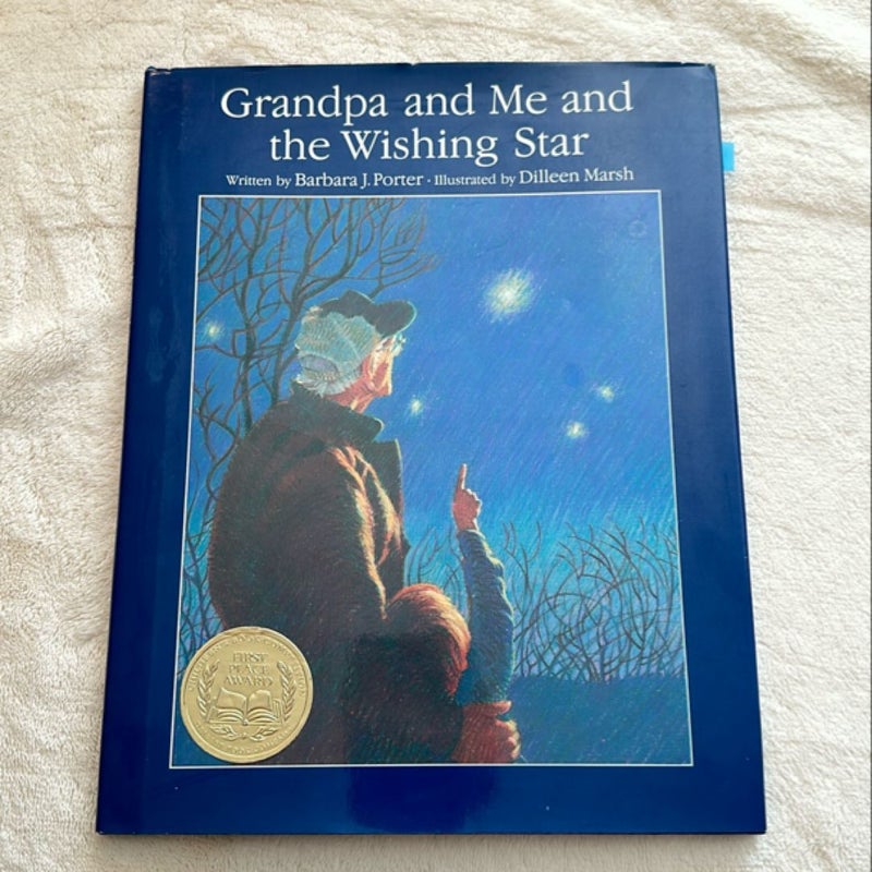 Grandpa and Me and the Wishing Star