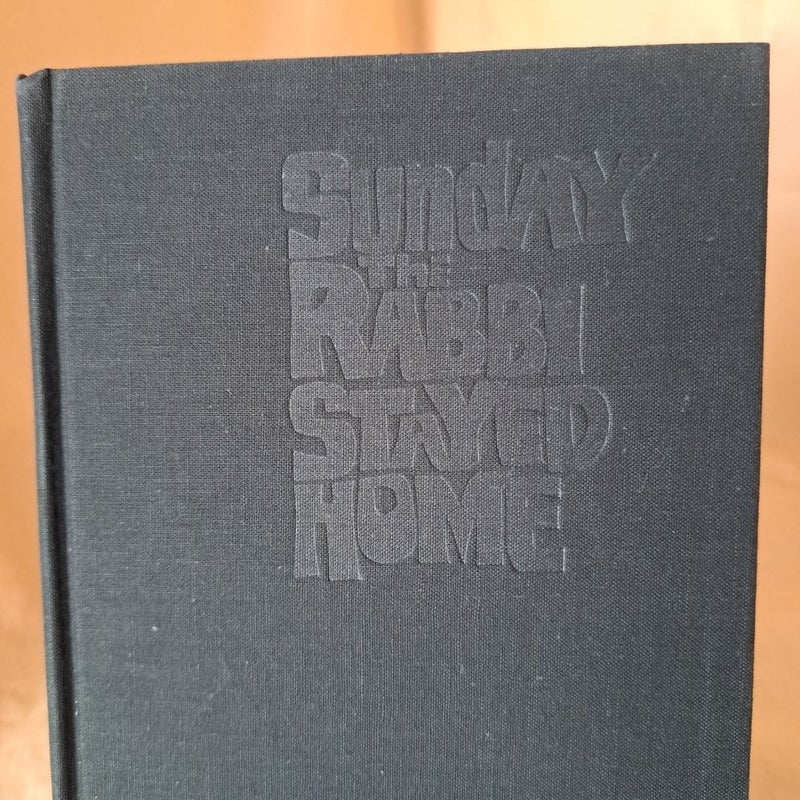 Sunday the Rabbi Stayed Home