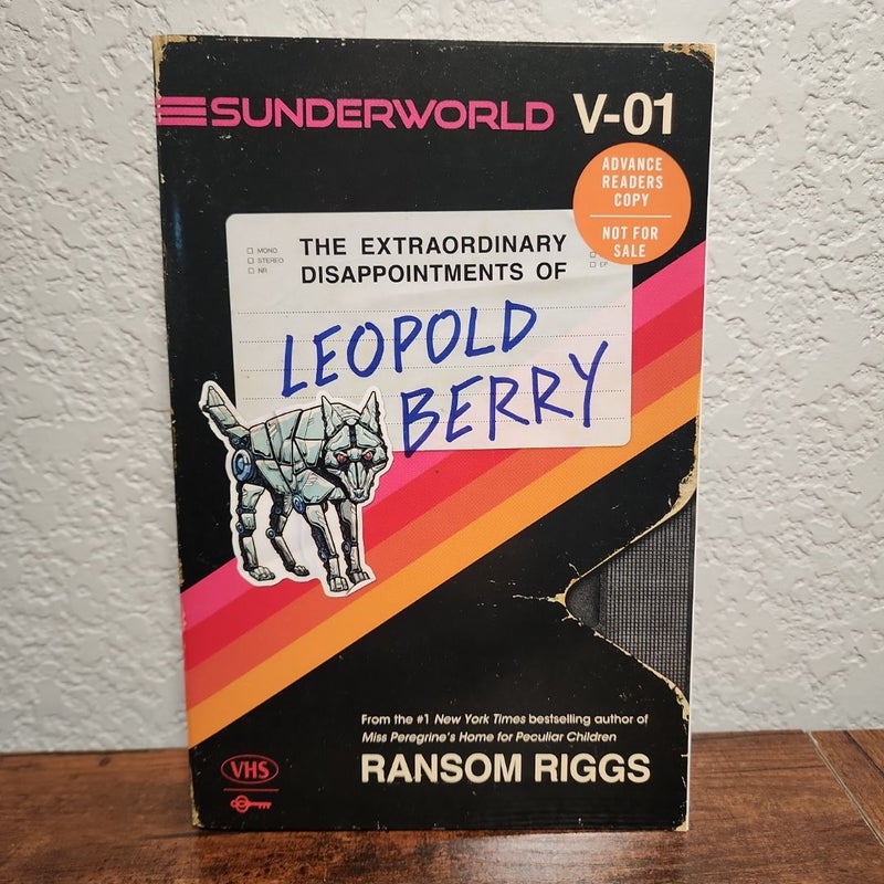 Sunderworld, Vol. I: the Extraordinary Disappointments of Leopold Berry