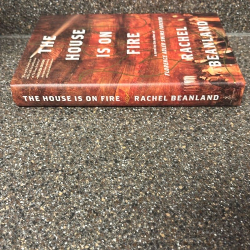 The House Is on Fire