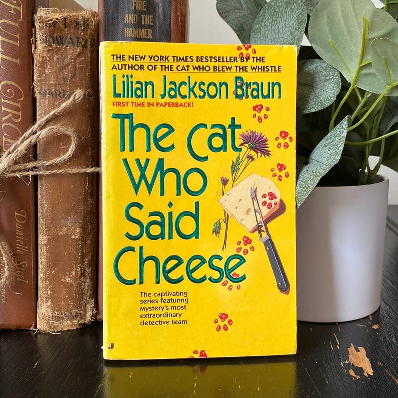 The Cat Who Said Cheese