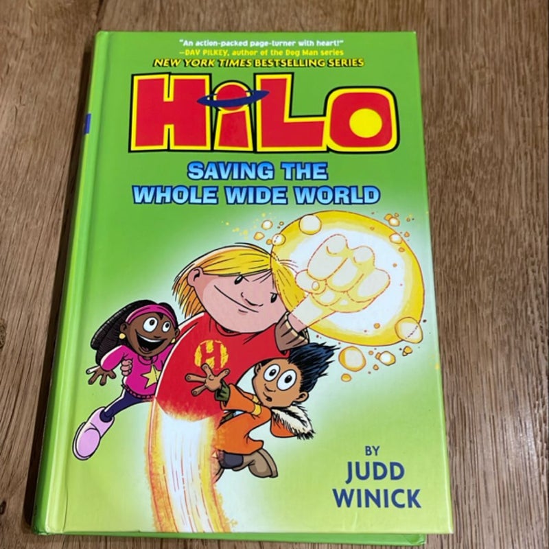 Hilo Book 2: Saving the Whole Wide World
