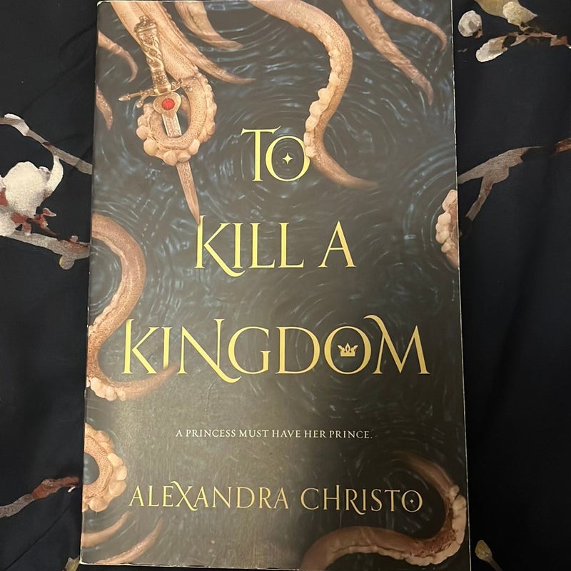 To Kill a Kingdom