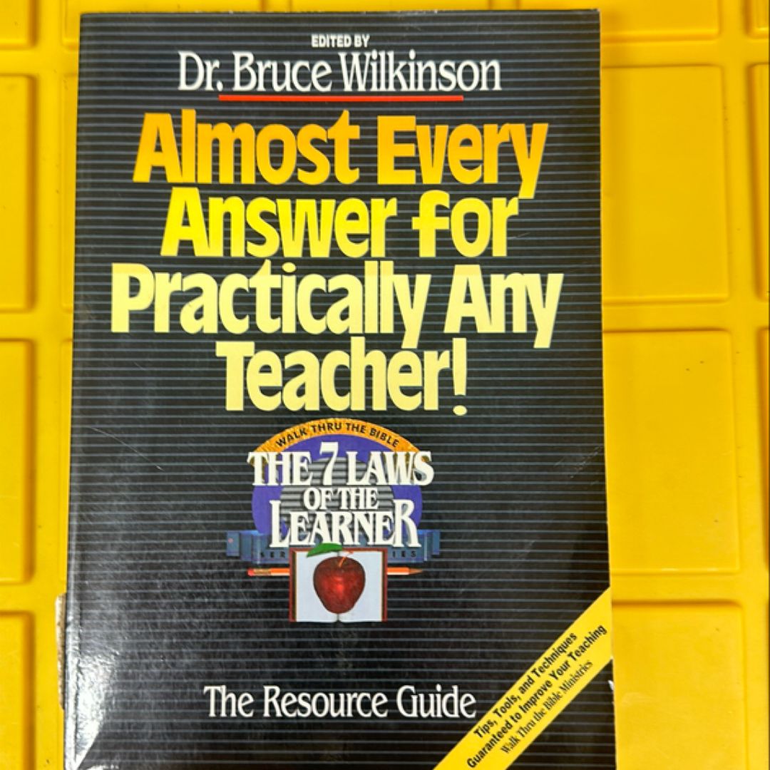 Almost Every Answer for Practically Any Teacher