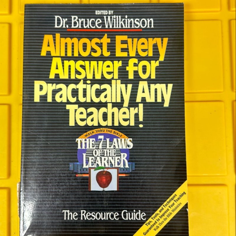 Almost Every Answer for Practically Any Teacher