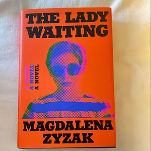 The Lady Waiting