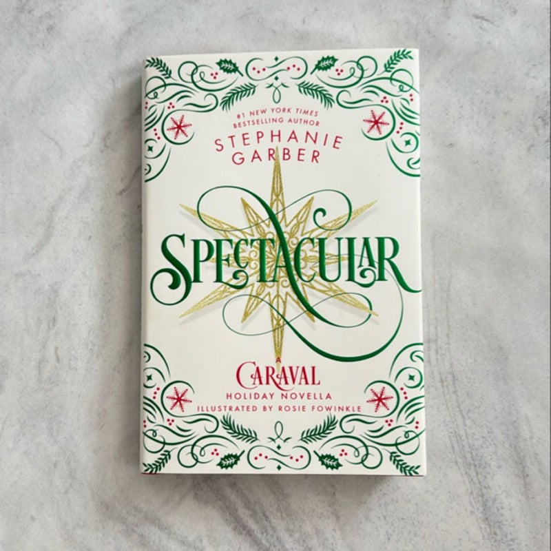 Spectacular: A Caraval Holiday Novella