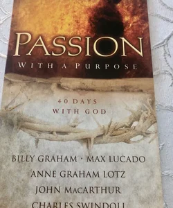 Passion With a Purpose 