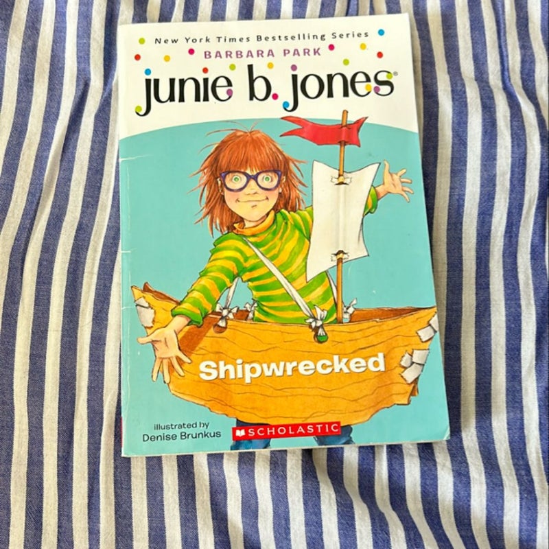 Junie B. Jones: Shipwrecked