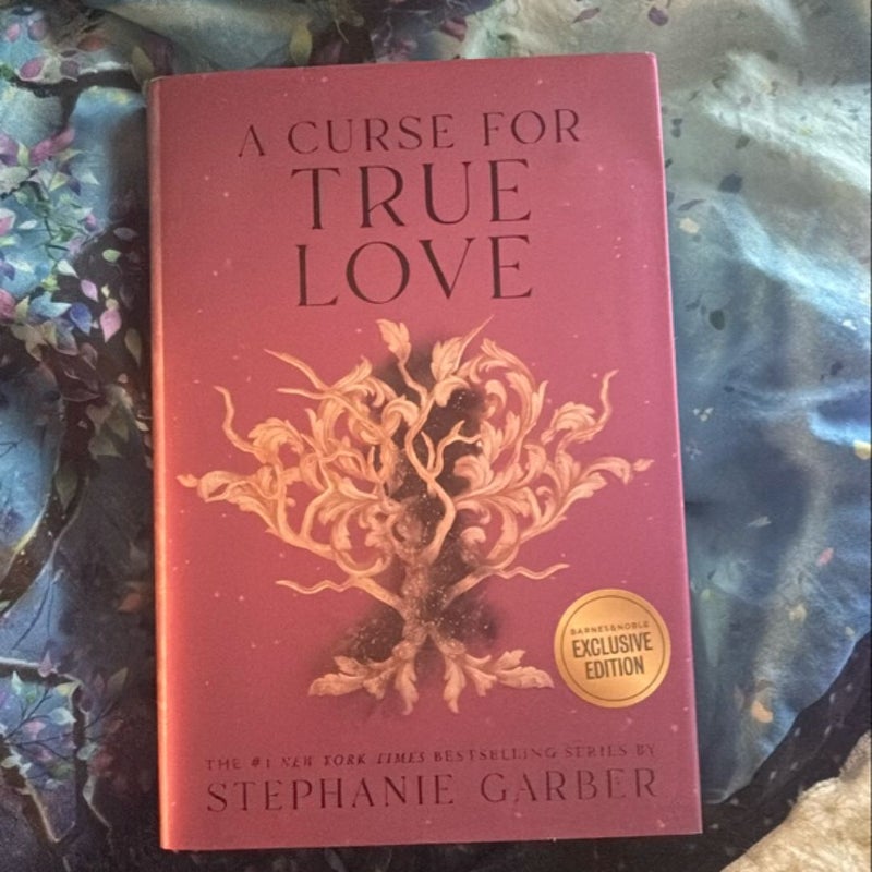 A curse for true love Barnes and Noble Exclusive Edition with Pre Order Page Inserts
