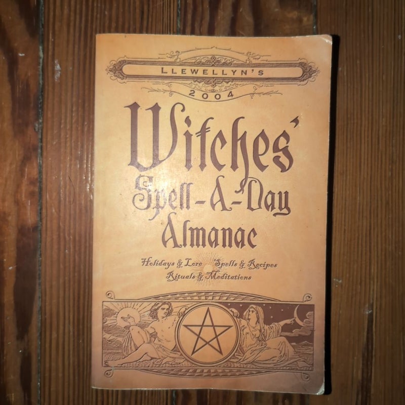 Witches' Spell-a-Day Almanac 2004